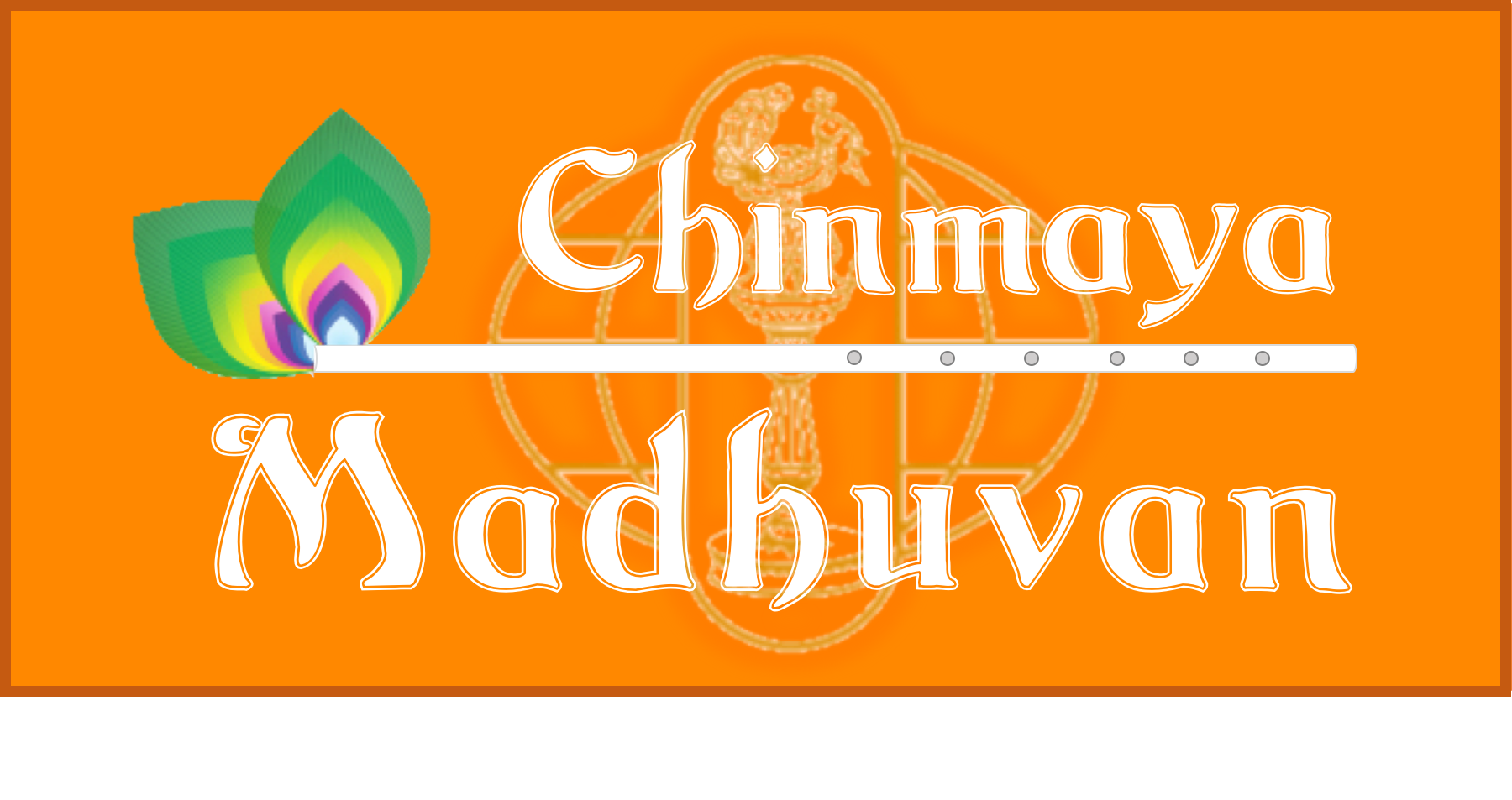 Chinmaya Madhuvan